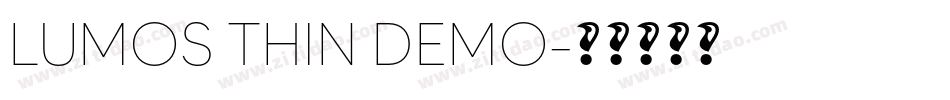 LUMOS THIN DEMO字体转换